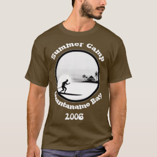 Guantanamo Bay Summer Camp 2006 T-Shirt