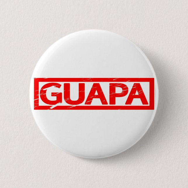 Guapa Stamp 2 Inch Round Button (Front)