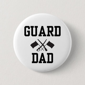 Guard dad 2 inch round button