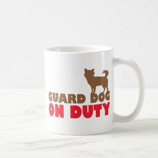 Guard dog on duty chihuahua coffee mug
