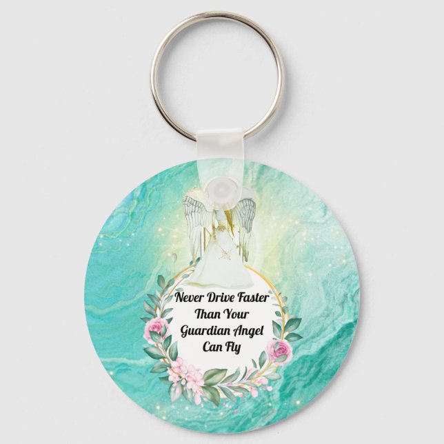 Guardian angel wreath never drive faster than fly keychain (Front)