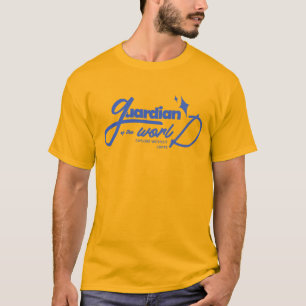 Guardian in the world T-Shirt