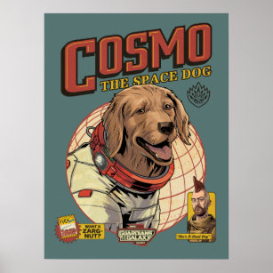 Guardians of the Galaxy Cosmo The Space Dog Poster
