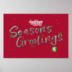 Guardians of the Galaxy Holiday Season's Grootings Poster