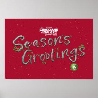 Guardians of the Galaxy Holiday Season's Grootings Poster