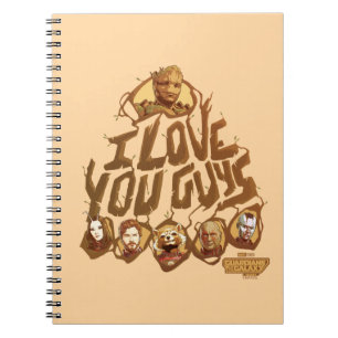 Guardians of the Galaxy "I Love You Guys" Notebook
