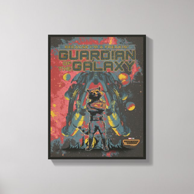 Guardians of the Galaxy Rocket "Guardian" Quote Canvas Print (Front)