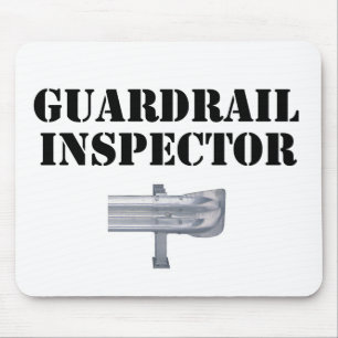 Guardrail Inspector! Mouse Pad