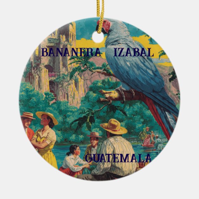 GUATEMALA, BANANERA IZABAL Retro poster Ceramic Ornament (Front)