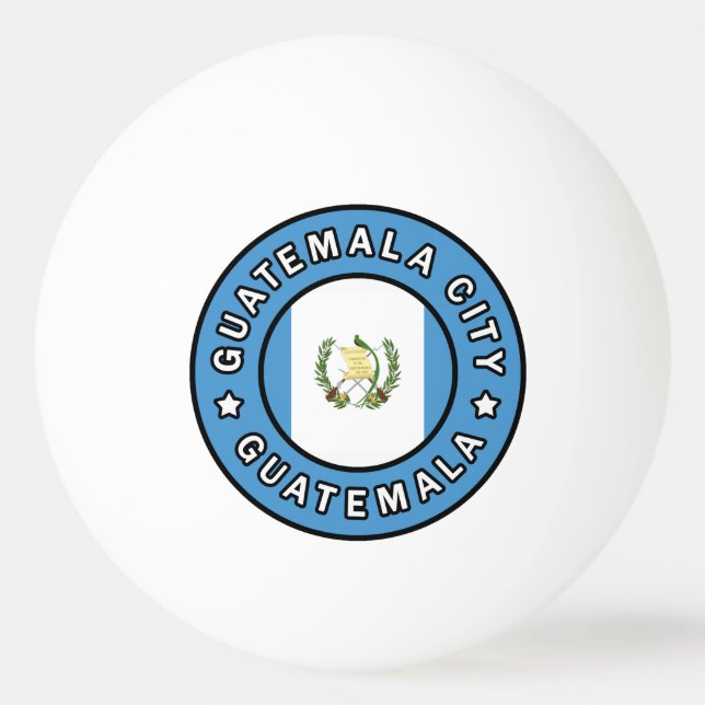 Guatemala City Guatemala Ping Pong Ball (Front)