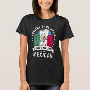 Guatemala Flag Mexico Grown Humour Citizen Pride T-Shirt