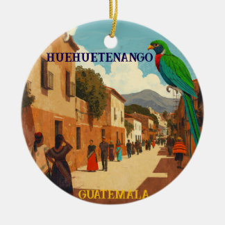 GUATEMALA, HUEHUETENANGO Retro poster Ceramic Ornament