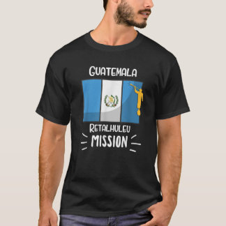 Guatemala Retalhuleu Mormon LDS Mission Missionary T-Shirt
