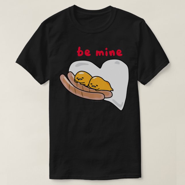 Gudetama Be Mine Sausage & Eggs Valentine's Sweats T-Shirt (Design Front)