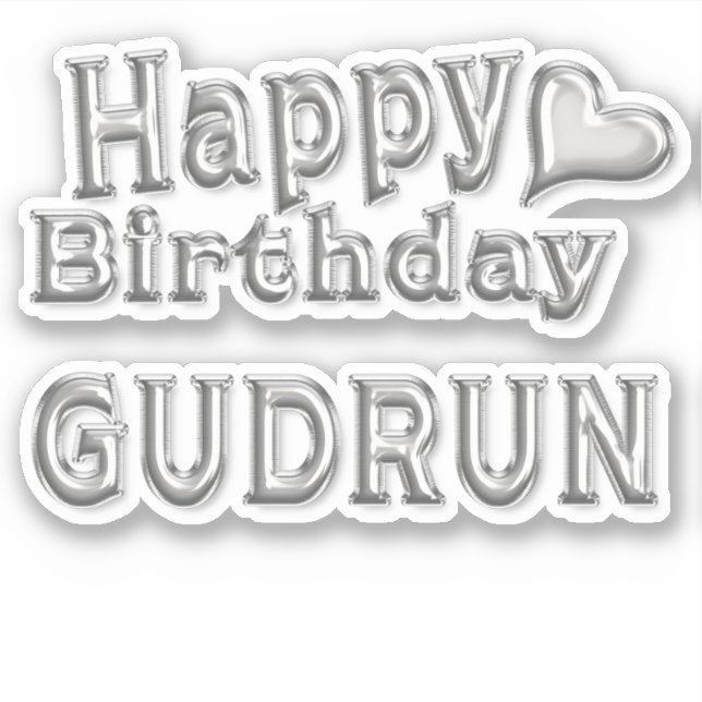 Gudrun Happy Birthday silver sticker decal (Front)