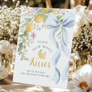 Guess How Many Kisses Main Squeeze Bridal Shower Pedestal Sign