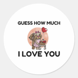 GUESS HOW MUCH I LOVE YOU CLASSIC ROUND STICKER
