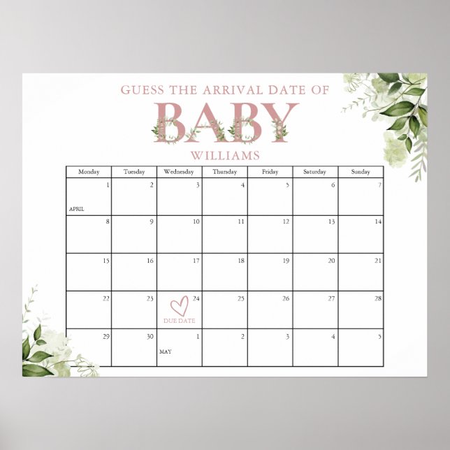 Guess The Arrival Date Greenery Pink Baby Shower Poster (Front)