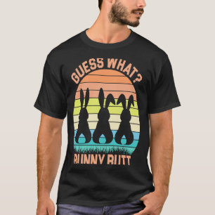 Guess What Bunny Butt T-Shirt