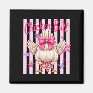 Guess What Chicken Butt Art Magnet