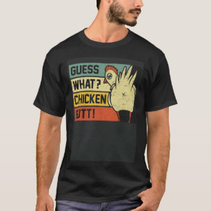 Guess What Chicken Butt  Chicken Joke Retro Vintag T-Shirt