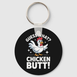 Guess What Chicken Butt Clic Kids Joke Design  Keychain