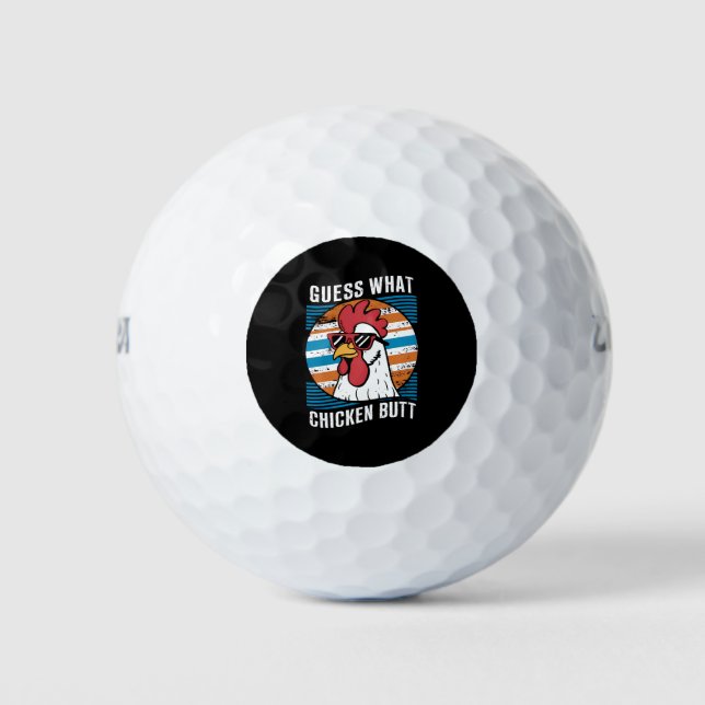 Guess What Chicken Butt Funny Chicken Lovers Golf Balls (Front)