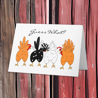 Guess What? Chicken Butt Funny Humour Card