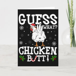 Guess What Chicken Butt Funny Xmas Santa Hat Snowf Card
