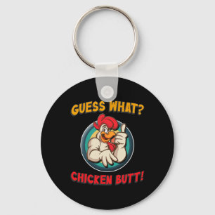 Guess What Chicken Butt Shirt Toddler Kids Child Keychain