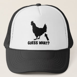 Guess What? Chicken Butt Trucker Hat