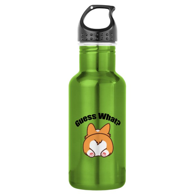 Guess What Corgi Butt Humour 532 Ml Water Bottle (Front)