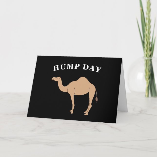 Guess What Day It Is Hump Day Camel Desert Animal Card (Front)