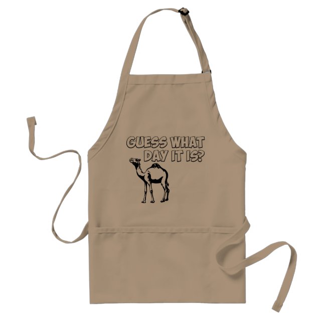 Guess What Day it Is? Hump Day Camel Standard Apron (Front)