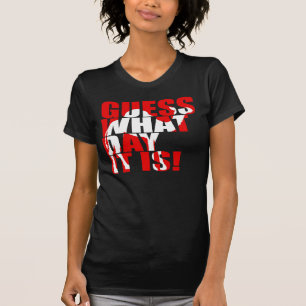 Guess What Day It Is Hump Day Camel T-shirt