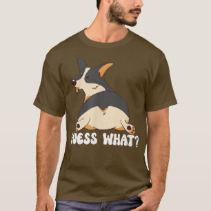 Guess What Funny Black Tricolor Corgi T-Shirt