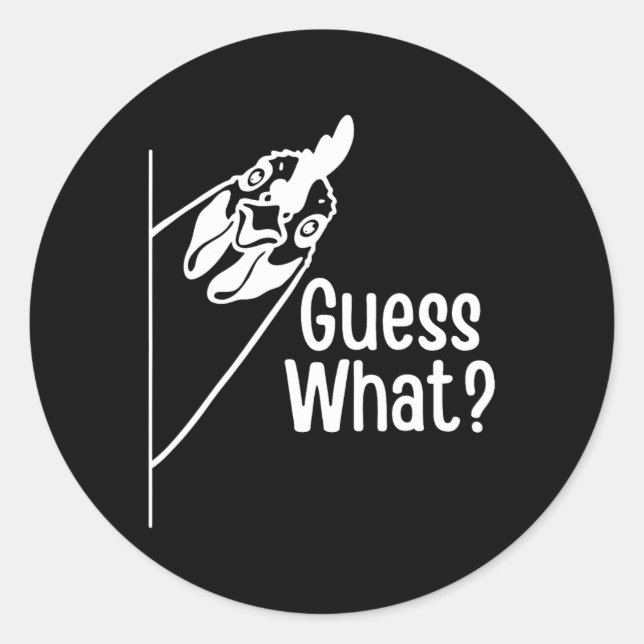 Guess What Funny Chicken Butt Joke  Classic Round Sticker (Front)