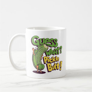 Guess What_ Pickle Butt! Funny Cucumber Coffee Mug