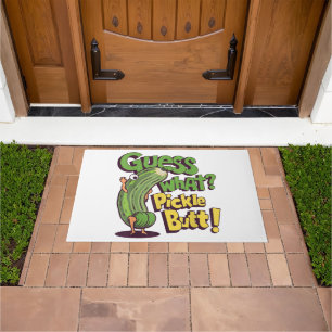Guess What_ Pickle Butt! Funny Cucumber Doormat