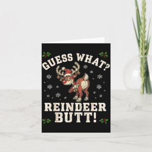 Guess What Reindeer Butt Funny Christmas Card