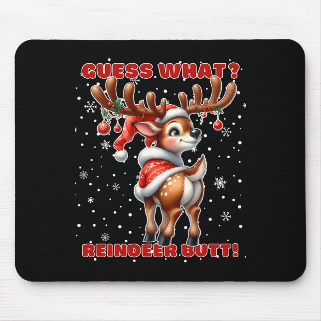 Guess What Reindeer Butt Funny Christmas Humor Red Mouse Pad (Front)