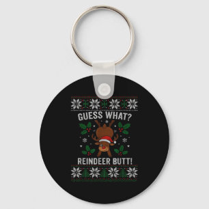 Guess What Reindeer Butt Funny Christmas Reindeer  Keychain