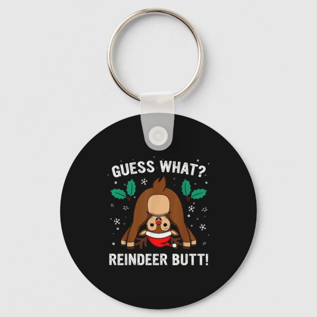 Guess What Reindeer Butt Mens &amp; Boys Funny Ugl Keychain (Front)
