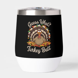 Guess What Turkey Butt Funny Thanksgiving 