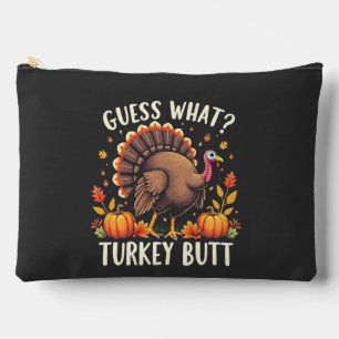 Guess What? Turkey Butt Thanksgiving Funny  Accessory Pouch