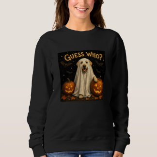 Guess Who? Halloween Ghost Labrador Dog Design Sweatshirt
