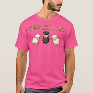 Guess Who I Am Sheep Funny Farm Farmer Animal Shee T-Shirt