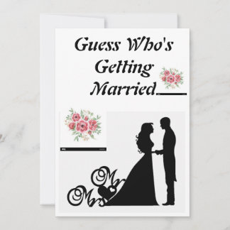 Guess Who Is Getting Married Invitation
