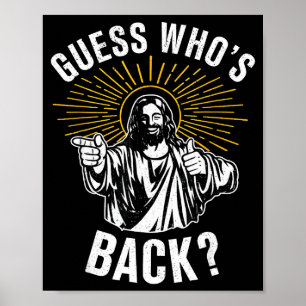 Guess Whos Back_ Christian Jesus Happy Easter Funn Poster