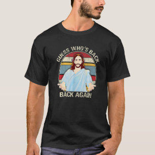 Guess Who's Back Happy Easter! Jesus Christian Mat T-Shirt